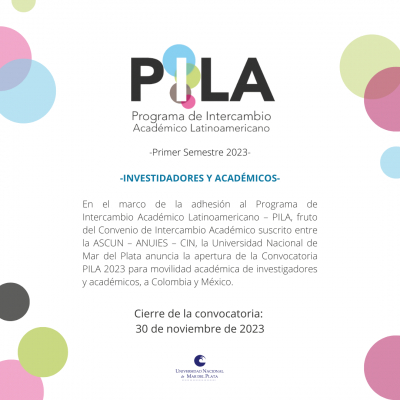 APERTURA de la CONVOCATORIA PILA INVESTIGADORES Y ACADÉMICOS 1-2023. Formato presencial.