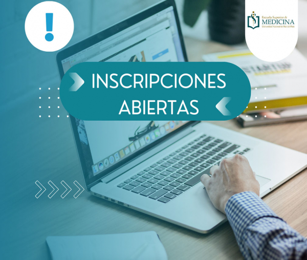 Inscripción a la segunda cohorte de la carrera de Especialización en Medicina General y Familiar.